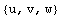 {u, v, w}